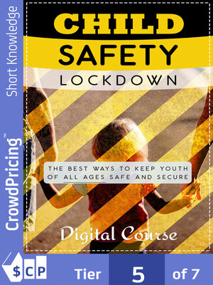 cover image of Child Safety Lockdown